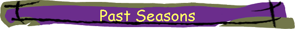 Past Seasons