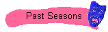 Past Seasons