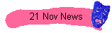 21 Nov News